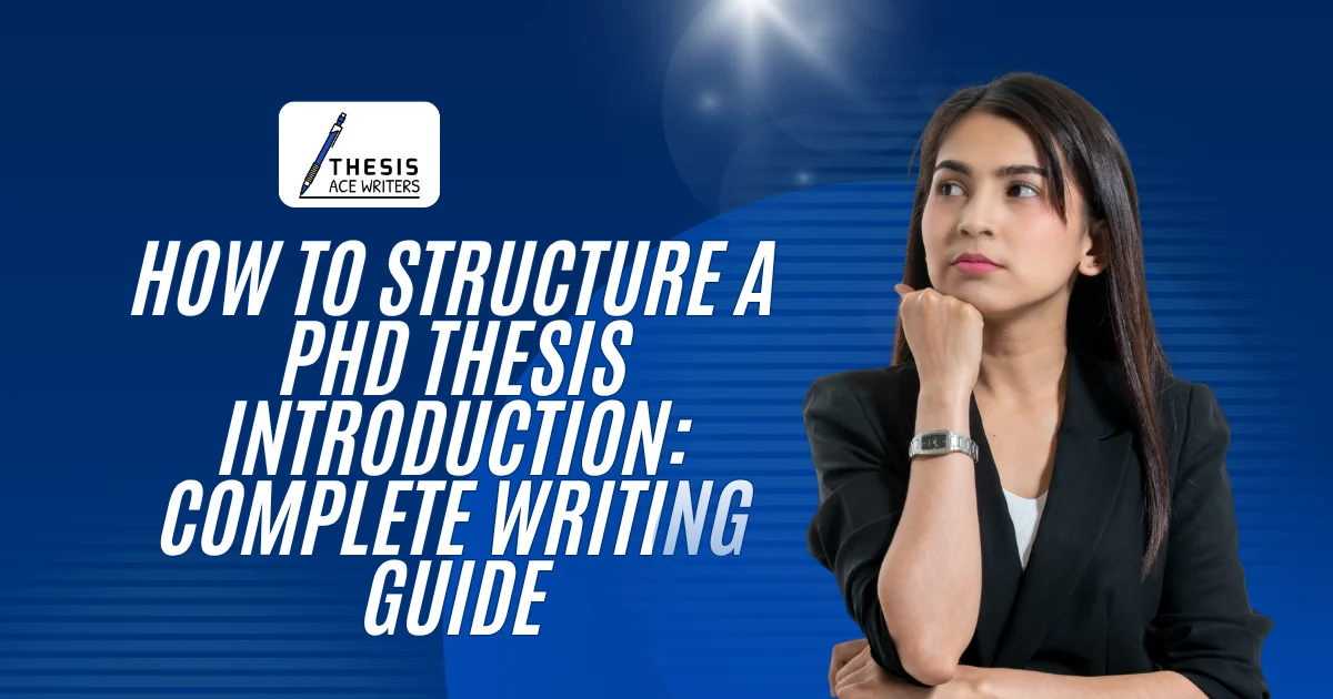 Phd Structure How to Structure a PhD Thesis Introduction: Complete