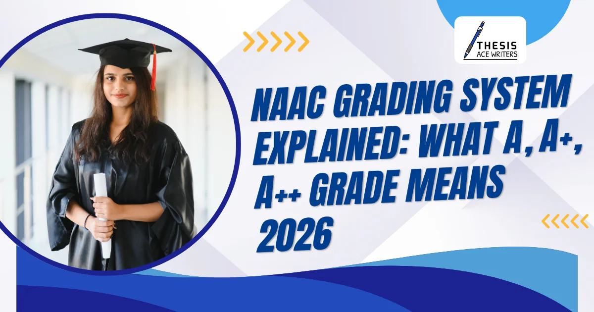 NAAC Grading System Explained: A++, A+, A, B++ Grade